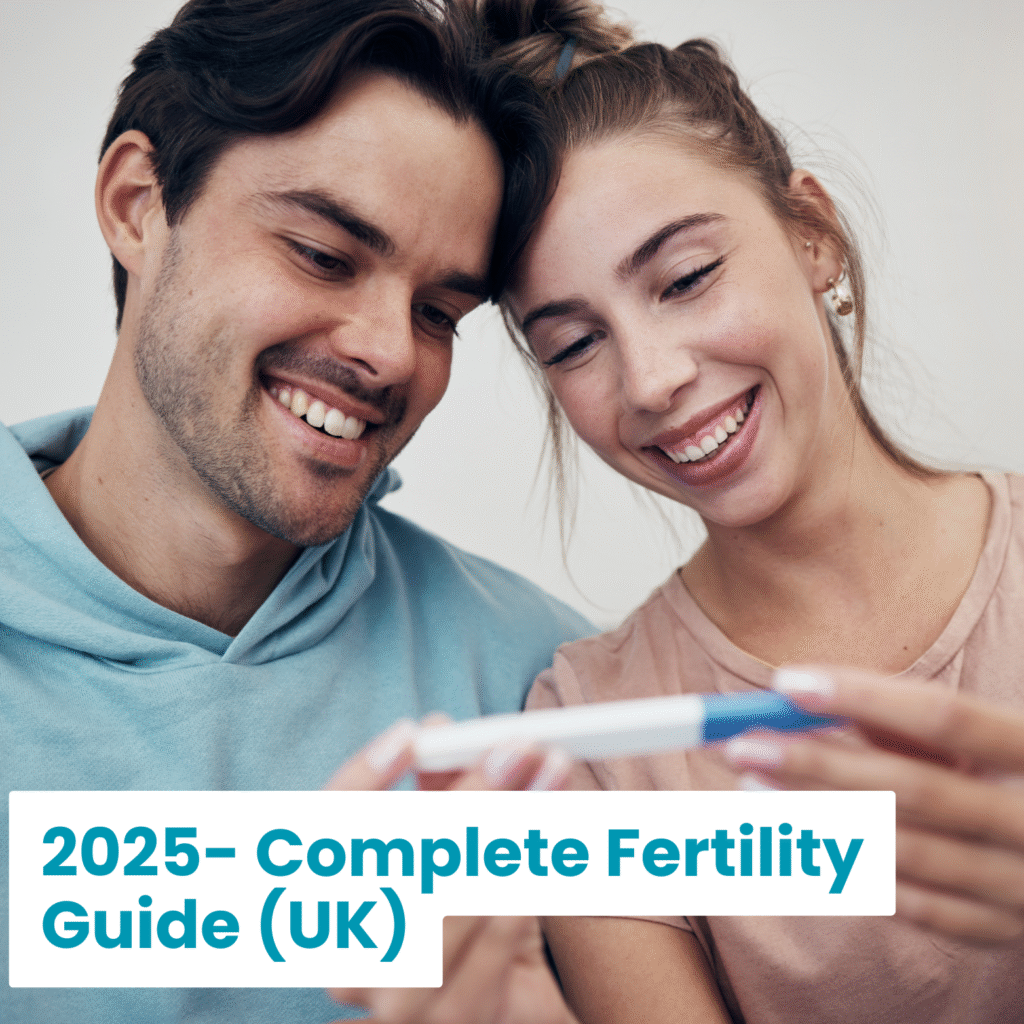 2025- Complete Fertility Guide For The UK